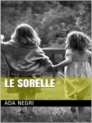 cover image of Le Sorelle